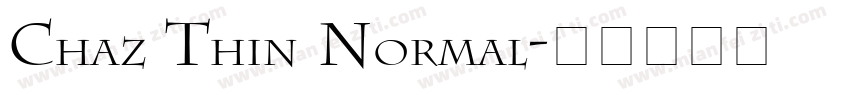 Chaz Thin Normal字体转换